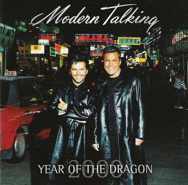 Modern Talking - Year Of The Dragon (2000) (Full Album)