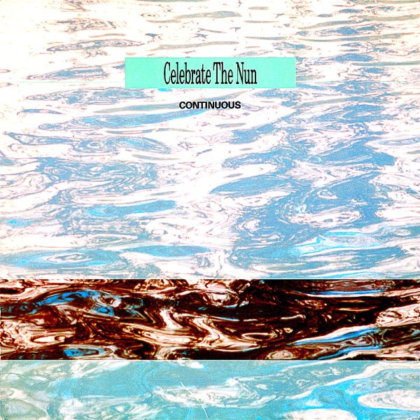 Celebrate The Nun - Distance
