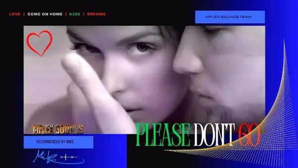 Mflex Sounds - Please Don't Go (Faster and improved Hi-Fi Italo disco, Synthwave 2023)