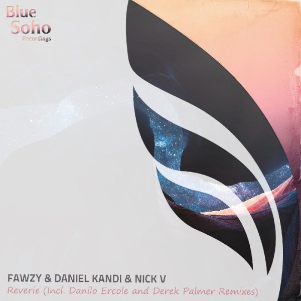 FAWZY &amp; Daniel Kandi &amp; Nick V - Reverie (Danilo Ercole Extended Remix)