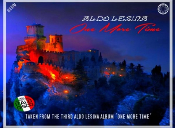 Aldo Lesina - One More Time (New Generation Italo Disco 2023)
