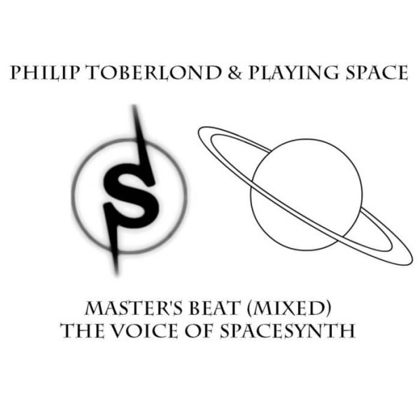 Philip Toberlond &amp; Playing Space - Master's Beat
