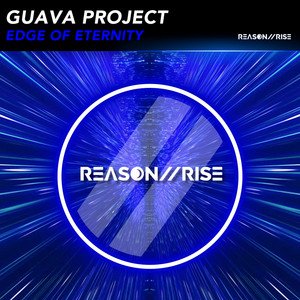 Guava Project - Edge of Eternity (Radio Edit)