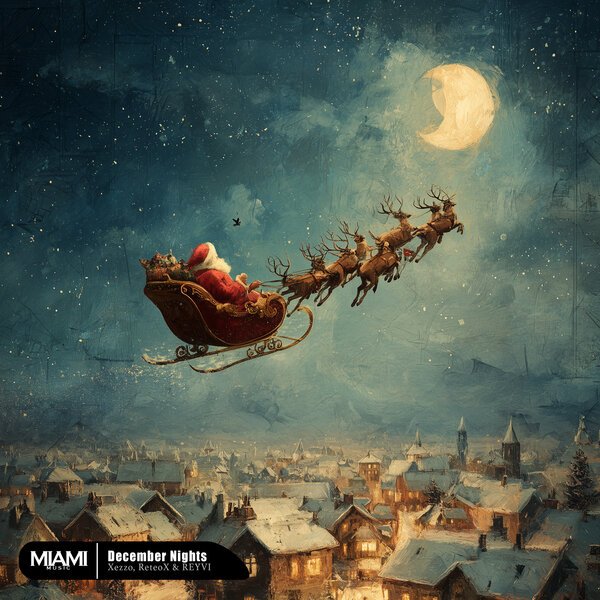 Xezzo, ReteoX, REYVI - December Nights (2025)