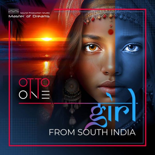 Otto One - Girl from South India (Extended Mix)