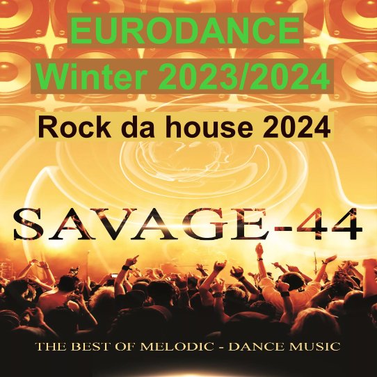 SAVAGE-44 - Rock da house 2024