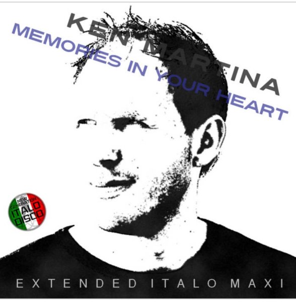 Ken Martina - Memories In Your Heart (Extended Power Mix 2025)