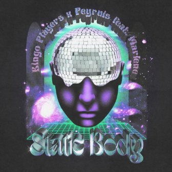 Bingo Players &amp; Peyruis Feat. Marlene - Static Body (Extended)