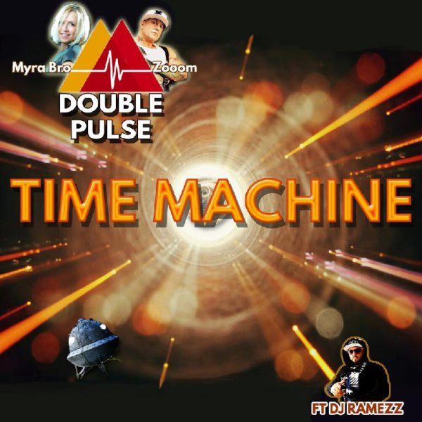 Zooom, Myra Bro, Double Pulse, Dj Ramezz - Time Machine