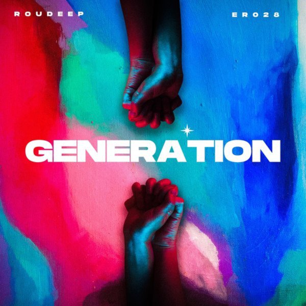 Roudeep - Generation (Original Mix)