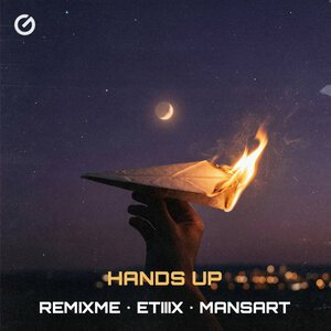 RemixMe, ETIIIX, MANSART - Hands up