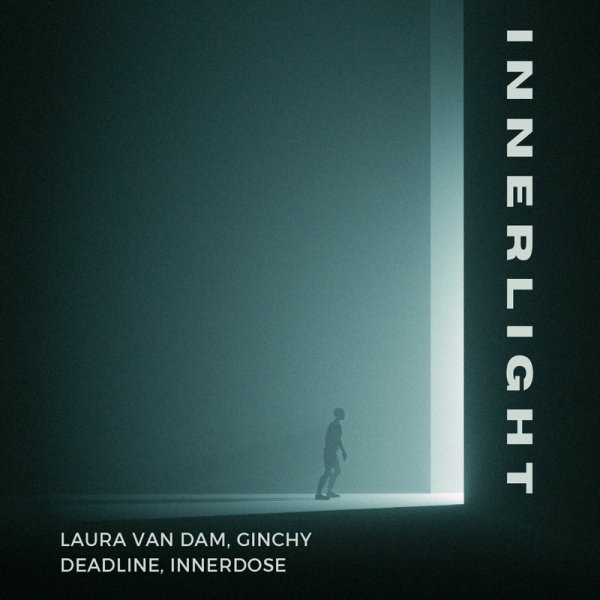 Laura Van Dam / Ginchy / Deadline / Innerdose - Innerlight