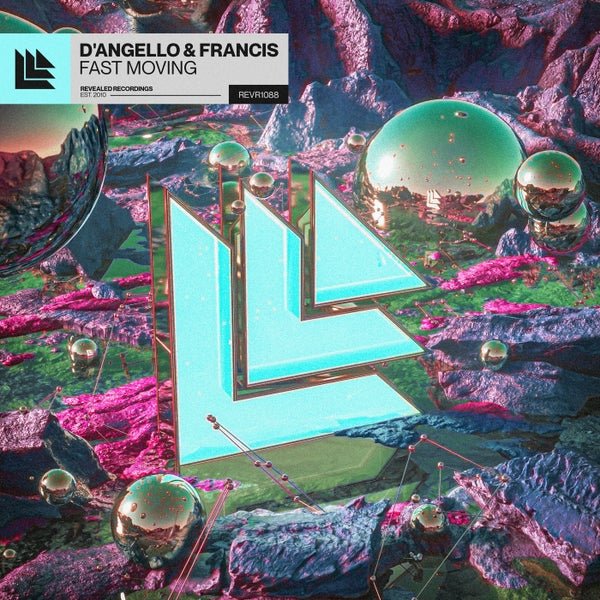 D'Angello &amp; Francis - Fast Moving (Extended Mix)