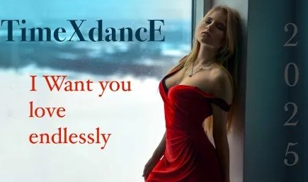 TimeXdancE - I Want you love endlessly /New Eurodance 2025