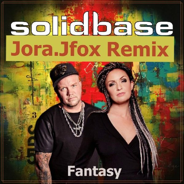 Solid Base - Fantasy (Jora.Jfox Remix)