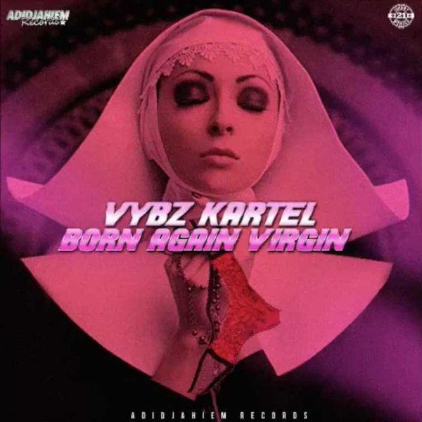 Vybz Kartel - #Born Again Virgin