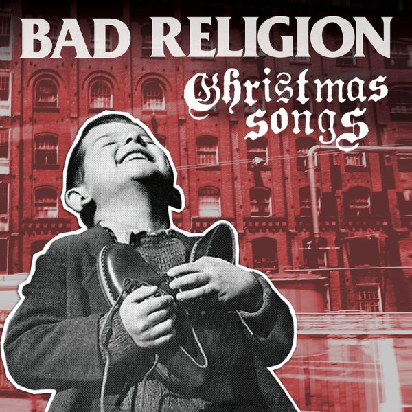 Bad Religion - God Rest Ye Merry Gentlemen