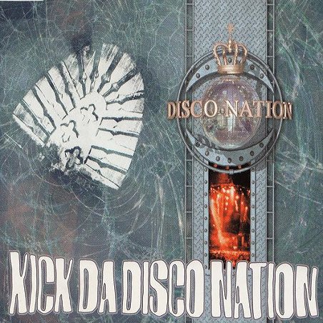 Disco Nation - Kick Da Disco Nation [ExclUsive Remix]
