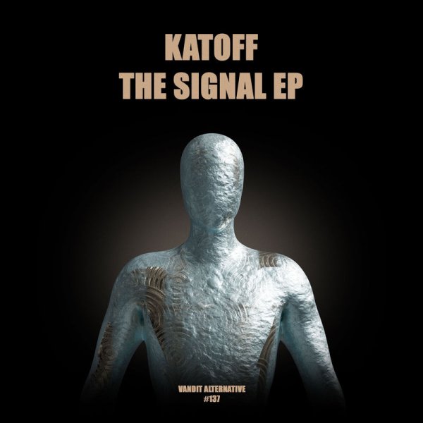 Katoff - The Signal (Extended)