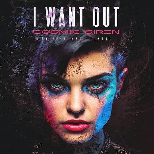 Cosmic Siren - I Want Out (Beat Start Mix)