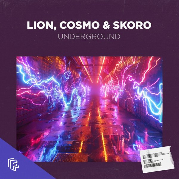 Lion feat. Cosmo &amp; Skoro - Underground
