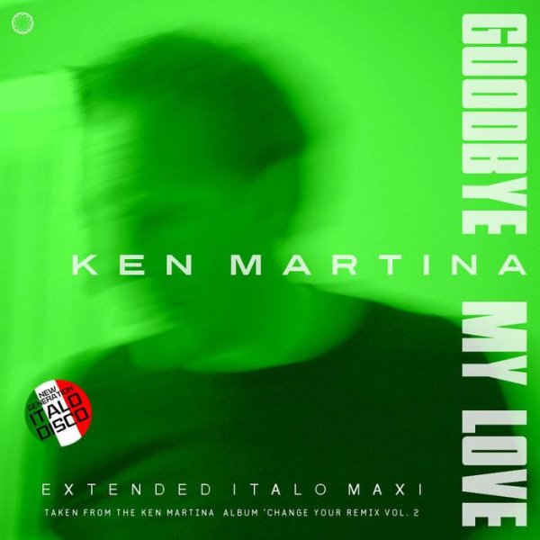 Ken Martina - Goodbye My Love (Short Vocal Magic Mix)