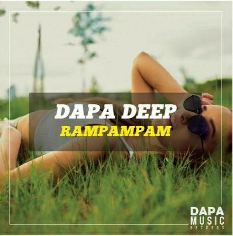 Dapa Deep - Dapa Deep - Rampampam (Original Mix)