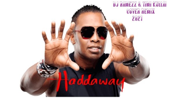 Haddaway - Rock my heart (Dj Ramezz &amp; Timi Kullai cover remix) 2021