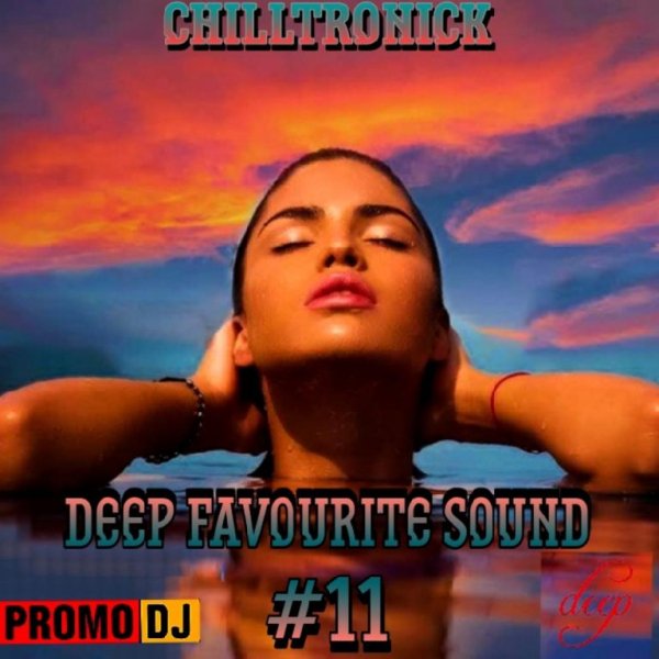 CHILLTRONICK - DEEP FAVOURITE SOUND