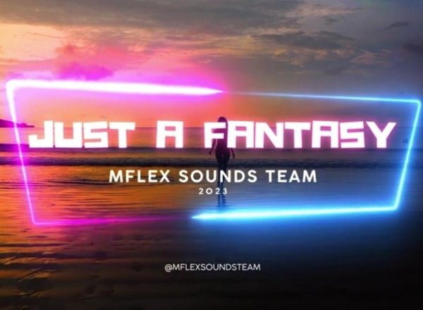 Mflex Sounds - Just a Fantasy! (Synthpop / Italo Disco 2023)