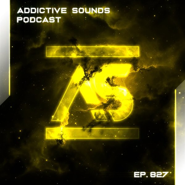 Addictive Sounds - Addictive Sounds Podcast 827 (29 May 2026)