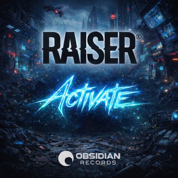 Raiser - Activate