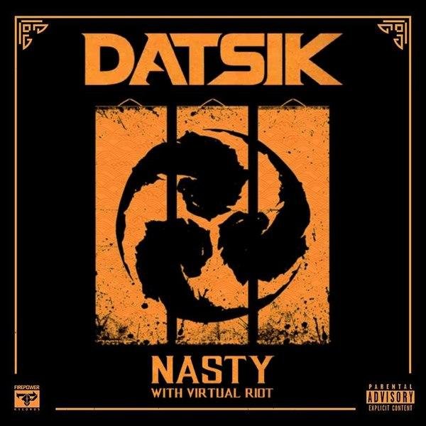 Datsik &amp; Virtual Riot - Nasty