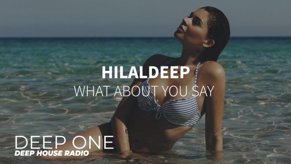 HilalDeep - Oceans (Original Mix)