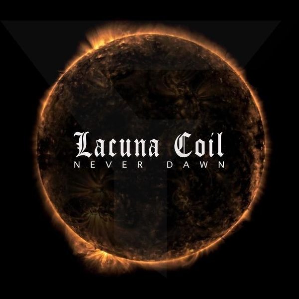 Lacuna Coil - Never Dawn
