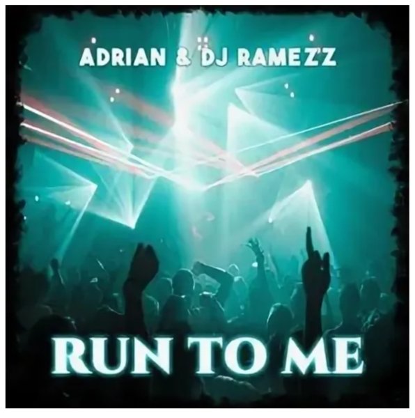 Adrian &amp; Dj Ramezz - Run To Me (Eurodance Extended Version 2024)