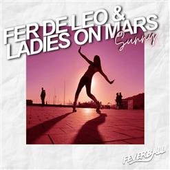 Ladies On Mars &amp; Fer De Leo - Sunny (Radio Mix)