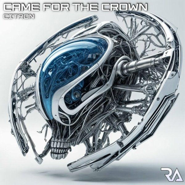 Citron - Came For The Crown