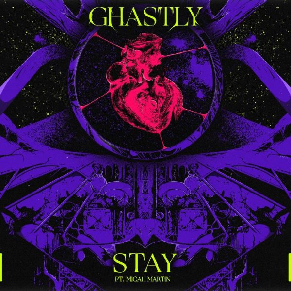 Ghastly - Stay (feat. Micah Martin)