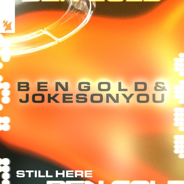 Ben Gold, JOKESONYOU - Still Here