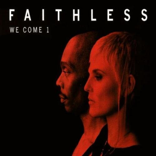Faithless - We Come 1 (Rollo &amp; Sister Bliss Remix)