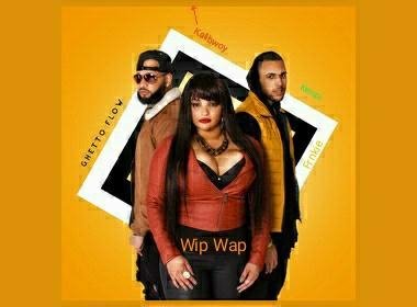 Ghetto Flow &amp; Kalibwoy &amp; Kempi Etc... - #Wip Wap (Dancehall Remix)