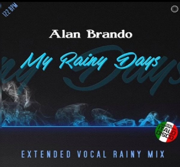 Alan Brando - My Rainy Days (Extended Vocal Rainy Mix 2023)