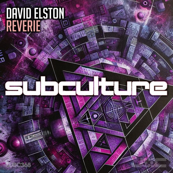 David Elston - Reverie (Extended Mix)
