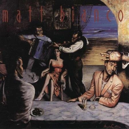 MATT BIANCO - Yeh Yeh