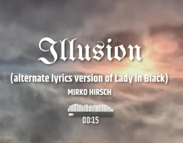 Mirko Hirsch - ILLUSION (Unreleased alternate lyrics version of LADY IN BLACK  New Gen Eurodisco 2022)