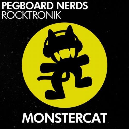 Pegboard Nerds - Rocktronik Original Mix