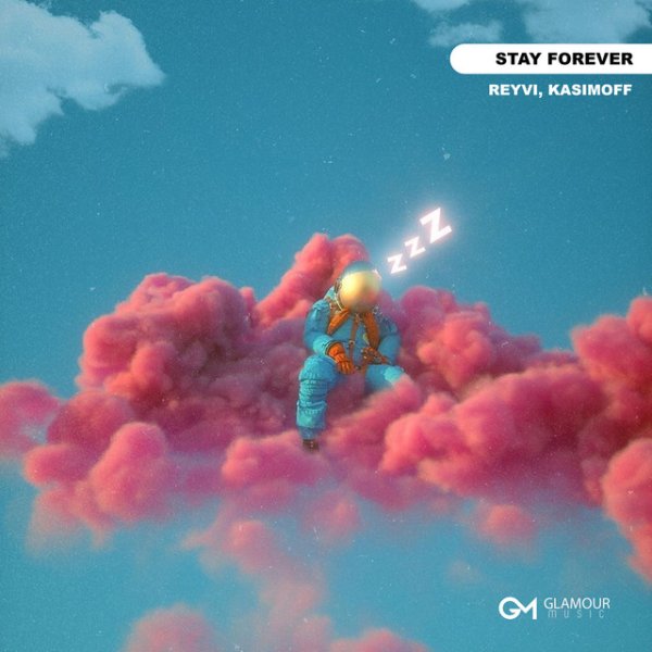 Reyvi, Kasimoff - Stay Forever (2025)