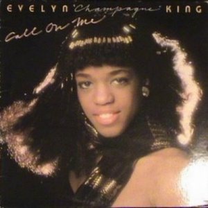 Evelyn "Champagne" King - Universal Girl