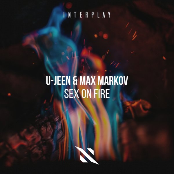 U-Jeen, Max Markov - Sex On Fire  (Extended Mix)